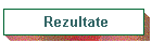 Rezultate